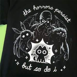 The Horrors Persist But So Do I (Void Cat) Shirt