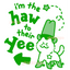 Load image into Gallery viewer, I&#39;m the Haw to their Yee Shirt
